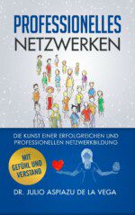 Netzwerken mit Gefühl und Verstand