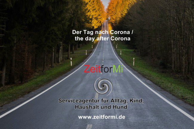 ZeitforMi _der Tag nach Corona